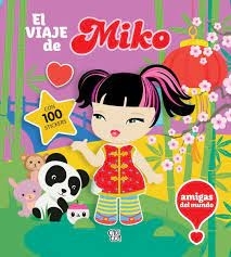 EL VIAJE DE MIKO (con 100 stickers)