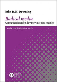 RADICAL MEDIA. Comunicación rebelde y movimientos sociales