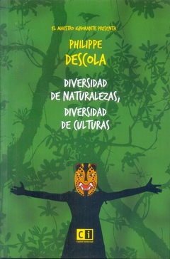 DIVERSIDAD DE NATURALEZAS,DIVERSIDAD DE CULTURAS