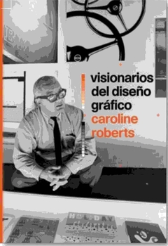 Visionarios del diseño gráfico