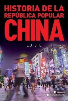 HISTORIA DE LA REPUBLICA POPULAR CHINA