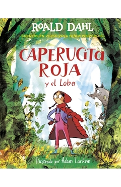 CAPERUCITA ROJA Y EL LOBO EN VERSO (S)