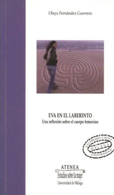 Eva en el laberinto