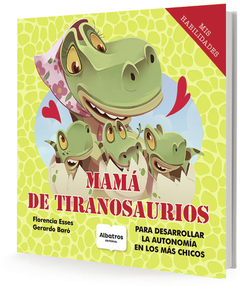 Mama de tiranosaurio