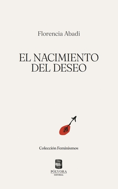 El nacimiento del deseo