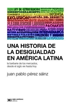 Una historia de la desigualdad en América latina