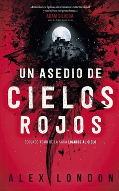 Un asedio de cielos rojos