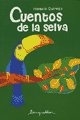 CUENTOS DE LA SELVA