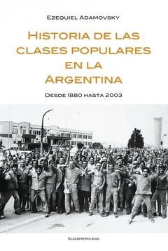 Historia de las clases populares en la Argentina II