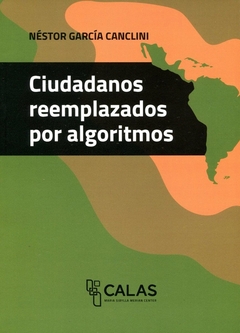 Ciudadanos reemplazados por algoritmos