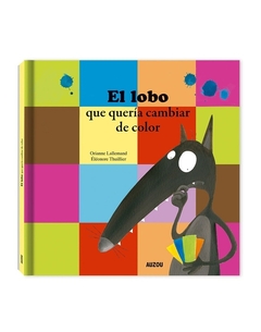 El lobo que queria cambiar de color