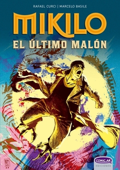 Mikilo. El ultimo malon - comprar online