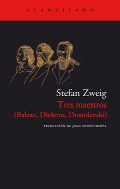 Tres maestros (Balzac, Dickens, Dostoievski)