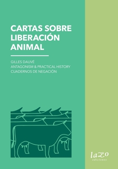 Cartas sobre la liberación animal