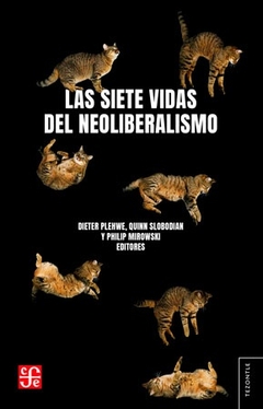 Las siete vidas del neoliberalismo