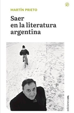 Saer en la literatura argentina