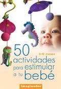 50 actividades para estimular a tu bebé