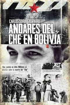 Andares del Che en Bolivia