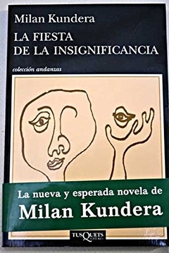 La fiesta de la insignificancia