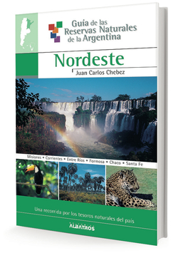 Guía de las reservas naturales argentinas 3