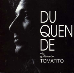 Duquende y la guitarra de Tomatito - comprar online