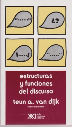 Estructuras y funciones del discurso (Spanish Edition)