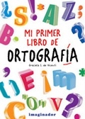 Mi primer libro de ortografía