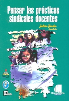 Pensar las prácticas sondicales docentes