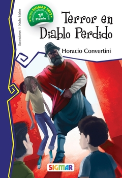 TERROR EN DIABLO PERDIDO - Horacio Convertini (mega lector)