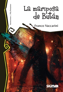 LA MARIPOSA DE BUTÁN - Franco Vaccarini (mega lector)