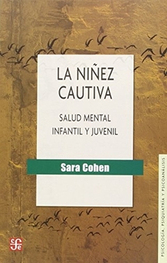 La niñez cautiva