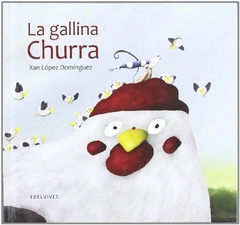 La gallina Churra -Mini Álbum