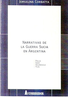 Narrativas de la guerra sucia en Argentina