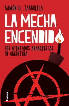 La mecha encendida