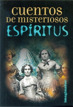 Cuentos de misteriosos espiritus