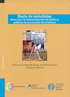 BASTA DE ANECDOTAS. Bases para la sistematizacion de politicas `publicas