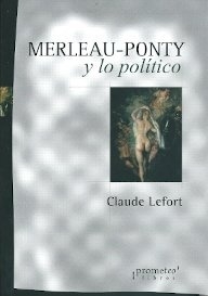 MERLEAU-POMTY Y LO POLITICO