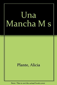 UNA MANCHA MAS