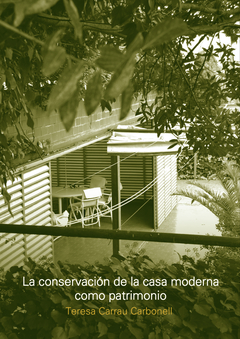 La conservación de la casa moderna como patrimonio
