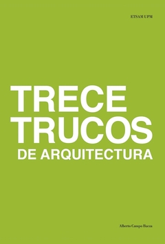 Trece trucos de arquitectura