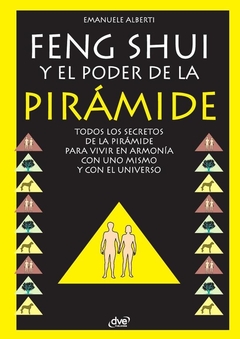 Feng Shui y El Poder de La Piramide