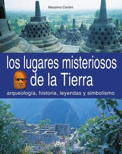 Los lugares misteriosos de la tierra