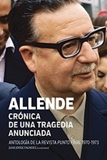 Allende: Cronica de una tragedia anunciada