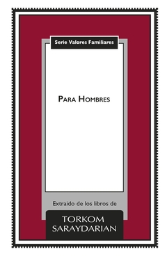 Valores Familiares: Para Hombres