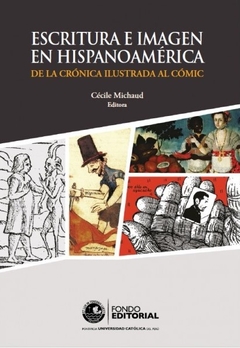 Escritura e imagen en Hispanoamérica