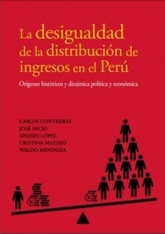 La desigualdad de la distribución de ingresos en el Perú