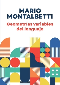 Geometrías variables del lenguaje