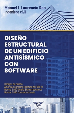 Diseño estructural de un edificio antisísmico con software