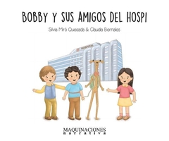 Bobby y sus amigos del hospi