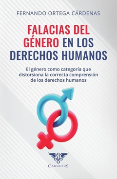 Falacias del género en los derechos humanos